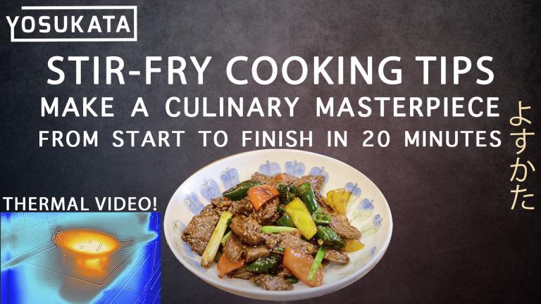 Wok stir-fry cooking tips - make a culinary masterpiece in 20 minutes